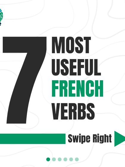 Ready to learn the seven most useful verbs in French? This is your starting point for building fluency and understanding the core of the language.