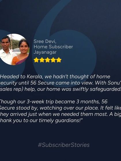 A home subscriber from Jayanagar shares how we safeguarded their home for three months while they were on an unexpectedly long trip. This review highlights our reliability for holiday and property checks.