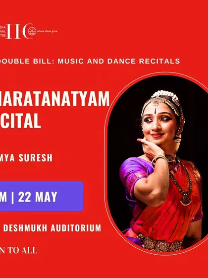 The official announcement from the India International Centre for my Bharatanatyam recital in their Double Bill series.