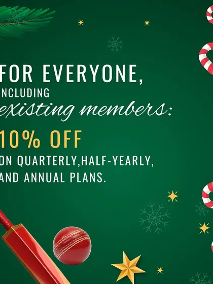 This Christmas, give the gift of cricket. We are offering a special 10% discount on our quarterly, half-yearly, and annual plans for all members.