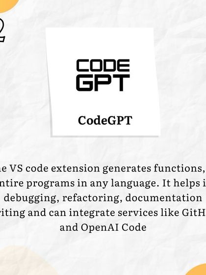 AI Tool 2: CodeGPT. This extension can generate entire functions or programs in any language and helps with debugging, documentation, and integrating services like GitHub.