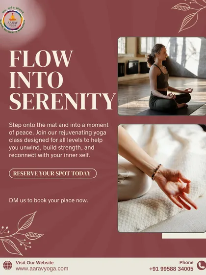 "Flow into Serenity." This visual invitation shows moments of peace from our classes, designed for all levels to help you unwind, build strength, and reconnect with your inner self.