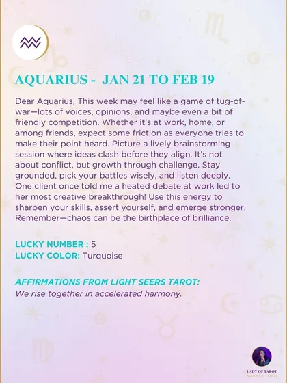 A weekly tarot forecast for Aquarius. This reading points to a period of growth through challenge, like a productive debate that leads to a creative breakthrough.