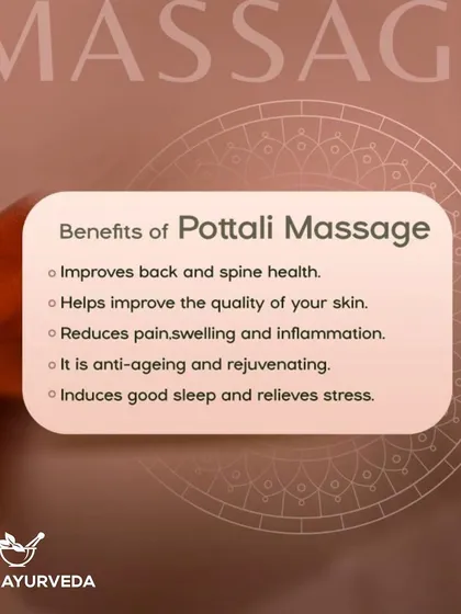 This list details the many advantages of Pottali massage. It is an excellent anti-aging treatment that reduces pain and swelling while promoting overall rejuvenation and stress relief.