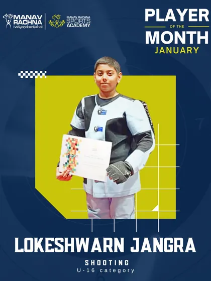 Lokeshwarn Jangra, our Shooting Player of the Month for January (U-16). His dedication to the sport of precision is commendable.