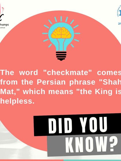 A fun fact for our chess enthusiasts. The word 'checkmate' has its roots in the Persian phrase 'Shah Mat', which translates to 'the King is helpless', perfectly describing the ultimate goal of the game.