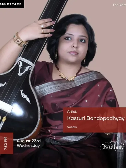 A poster for our evening of Thumris with Kasturi Bandopadhyay. We bring artists from Kolkata and other cultural hubs to share the authentic soul of their music.