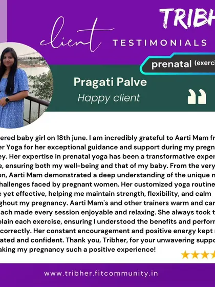 We are incredibly grateful to have supported Pragati on her pregnancy journey. It's wonderful to hear our gentle yet effective yoga routines helped her maintain strength, flexibility, and confidence.