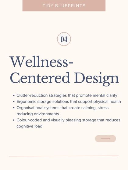 This infographic on wellness-centered design shows how my organizing strategies promote mental clarity and reduce stress. I use ergonomic storage and visually pleasing systems to lower cognitive load.