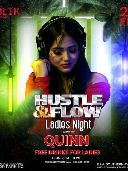Flyer for a "Hustle & Flow" Ladies Night at Publik, Kolkata, where I was the featured DJ.