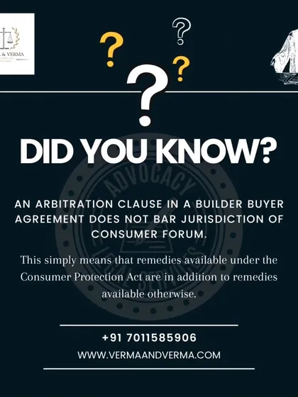 Many people believe that an arbitration clause in their builder agreement prevents them from seeking help elsewhere. This is not true. I clarify that you still have the right to approach the Consumer Forum for dispute resolution. This is an important additional layer of protection available to every homebuyer.