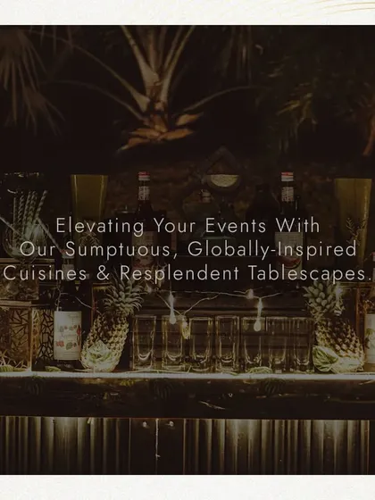 Our philosophy is simple: we elevate events with sumptuous, globally inspired cuisines and resplendent tablescapes. We handle every detail so you can enjoy your celebration.