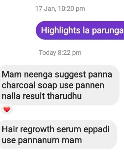 A happy customer confirming the great results from the Charcoal Soap I suggested. Now she's asking how to use the Hair Regrowth Serum. I love helping you build your full routine.