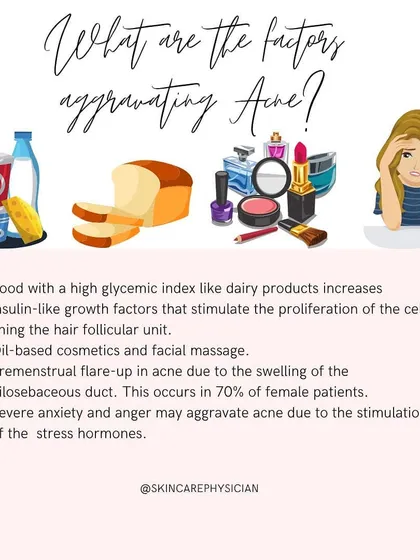 Certain factors can aggravate existing acne. This includes high-glycemic foods, oil-based cosmetics, premenstrual hormonal fluctuations, and stress, all of which can stimulate the processes that lead to acne.