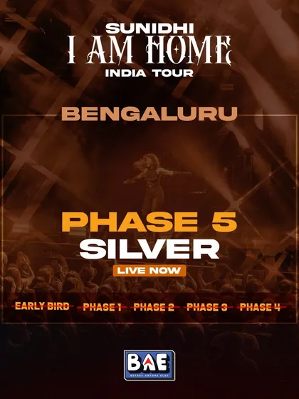 PHASE 5 SILVER - LIVE NOW. The final phases of ticketing for our Bengaluru show.