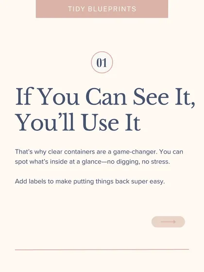 If you can see it, you'll use it. This is a core principle for ADHD-friendly organizing. Using clear containers and labels means you can spot what's inside at a glance without any digging or stress.