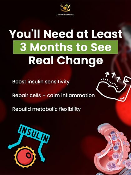 Real change in insulin resistance takes at least 3 months of consistent action to boost insulin sensitivity, repair cells, and rebuild metabolic flexibility.