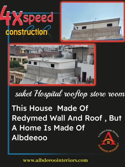 This graphic highlights a rooftop storeroom we built for Saket Hospital. It emphasizes our 4x speed construction, which is crucial for commercial clients who need fast solutions.