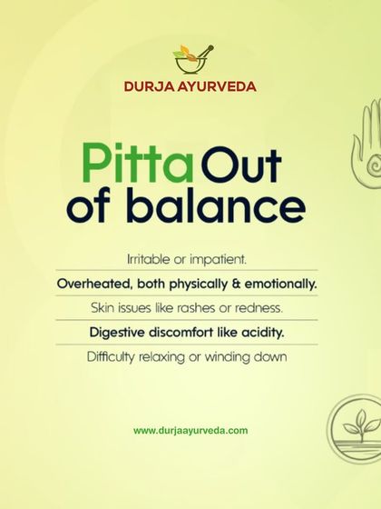 When Pitta is out of balance, it can lead to irritability, skin issues like rashes, and digestive discomfort. This graphic outlines the common symptoms of excess Pitta energy.