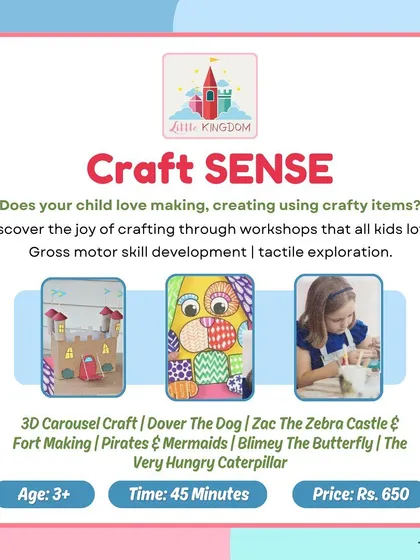 Our "CraftSENSE" workshops are perfect for tactile exploration. This graphic details some of the fun projects available, like 3D carousel making and castle building.
