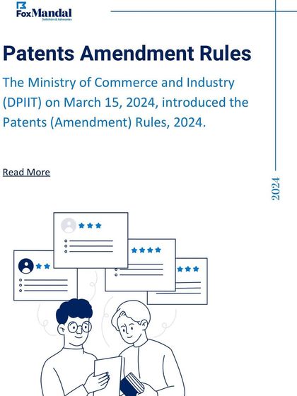 A key legal update from 2024 was the introduction of the Patents (Amendment) Rules. We provide detailed analysis to help clients navigate these new regulations.