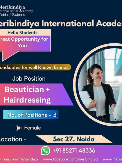 We have an opening for female beauticians and hairdressers in Sector 27, Noida. A great chance to work with leading brands.