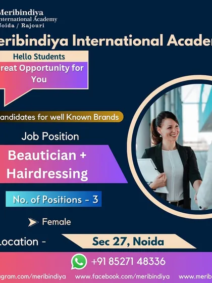 We are hiring for three female beautician and hairdressing professionals in Sector 27, Noida. This is an excellent opportunity to work with a well-known brand.