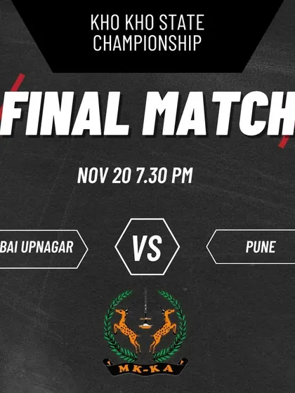 An announcement for the final match of the Kho-Kho State Championship between Mumbai Upnagar and Pune. Our players represent the district with pride.
