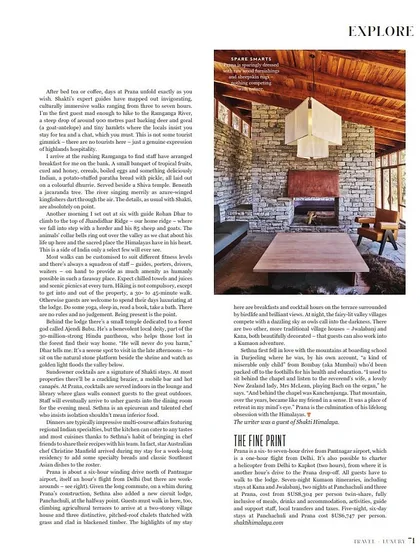 Our Shakti Prana project was featured for its approach to remote luxury. The interior shows our use of stone walls and a clean, minimalist aesthetic to create a comfortable space that never distracts from the incredible Himalayan views outside.