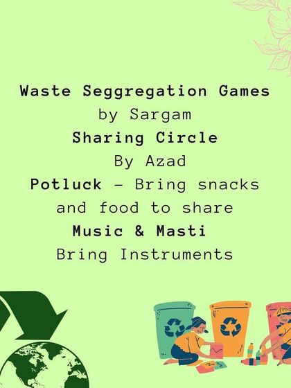 The agenda for our July gathering, which included waste segregation games, a sharing circle, a potluck, and music.