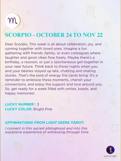 A joyful weekly tarot prediction for Scorpio. This week is all about celebration, joy, and coming together with loved ones.