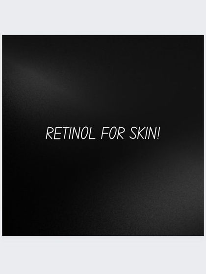 Introducing retinol, a key component for achieving and maintaining radiant, healthy skin.