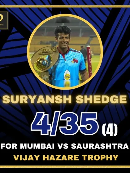 Suryansh Shedge showcases his all-round ability with a 4-wicket haul for Mumbai in the Vijay Hazare Trophy.