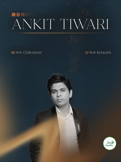 The official poster for Ankit Tiwari's shows in Gurugram and Kolkata, part of our busy November schedule.