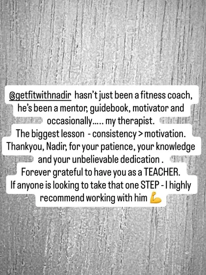 A powerful testimonial where a client calls me a mentor, guidebook, and therapist, highlighting the lesson of "consistency > motivation." This is the core of my philosophy.