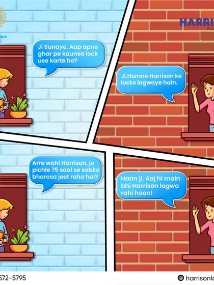 Good advice travels fast. This comic strip illustrates a simple truth: for 75 years, Harrison has been the trusted name in home security, a recommendation passed from one neighbor to another.
