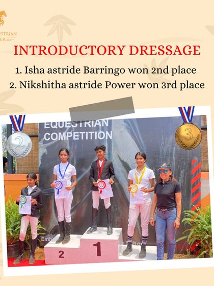 Our riders Isha and Nikshitha on the podium for Introductory Dressage. Their hard work and precise riding earned them second and third place.