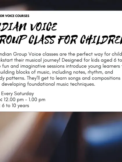 Our Indian Group Voice classes for children aged 6 to 10 are the perfect way to kickstart a musical journey.