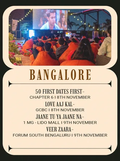 Bangalore's weekend is full of romance with '50 First Dates', 'Love Aaj Kal', and 'Veer Zaara'.