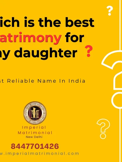Asking "Which is the best matrimony for my daughter?" We are the most reliable name in India for parents who want a secure and successful match for their children.