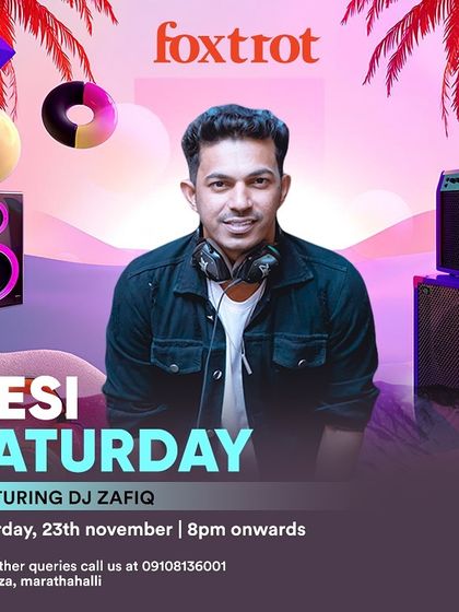 A "Desi Saturday" at Foxtrot Marathahalli, catering to the Bollywood and Punjabi music lovers in that area.