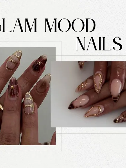 Glam mood nails are for when you're feeling extra. Think gold chrome, tortoise shell, and intricate, eye-catching designs.