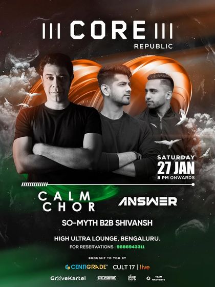A poster for the "Core Republic" edition, featuring homegrown heroes Calm Chor and Answer. The design celebrates Indian talent with a powerful and patriotic-themed aesthetic.