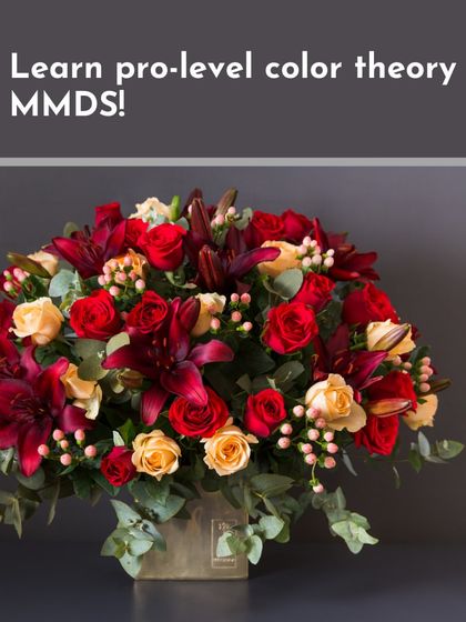 Learn pro-level color theory at my school. This arrangement uses a sophisticated analogous color scheme of deep reds and rich oranges, creating a harmonious and luxurious feel.