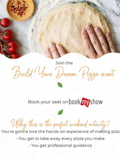 Our 'Build Your Dream Pizza' event poster. It highlights the key benefits: a hands-on experience, professional guidance, and the best part, you get to take away and eat every pizza you make.