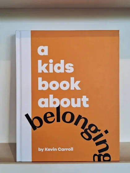 'A Kids Book About Belonging' explores what it means to feel included and how to create a sense of community.