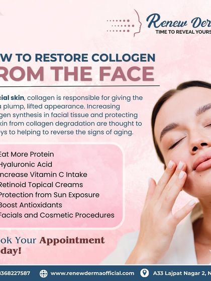 How do you restore collagen in your face? This informational graphic provides key tips, including eating more protein, using hyaluronic acid and retinoids, protecting your skin from the sun, and investing in professional facials and cosmetic procedures.