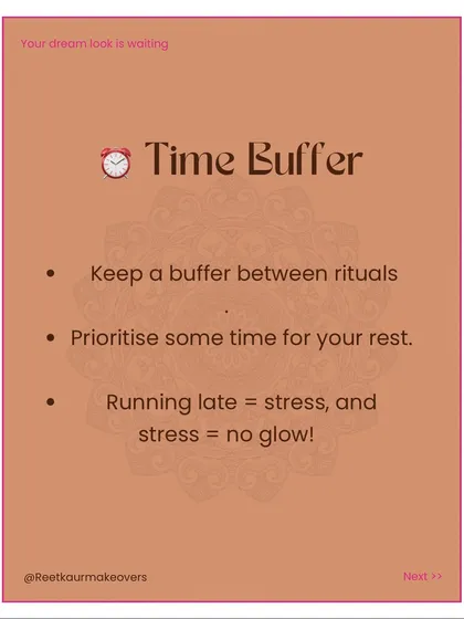 A checklist tip on keeping a time buffer. Running late equals stress, and stress equals no glow. Prioritize rest and keep a buffer between rituals.