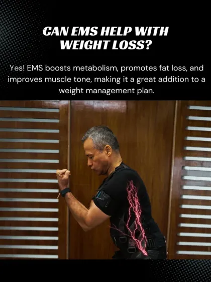 Can EMS help with weight loss? Yes. EMS boosts your metabolism, promotes fat loss, and improves muscle tone, making it a fantastic addition to any weight management plan.