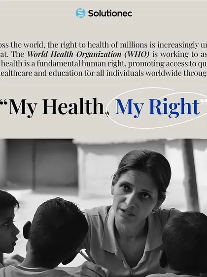 The World Health Organization's "My Health, My Right" campaign asserts that health is a fundamental human right. We support this mission by promoting access to quality healthcare and education for all individuals worldwide.